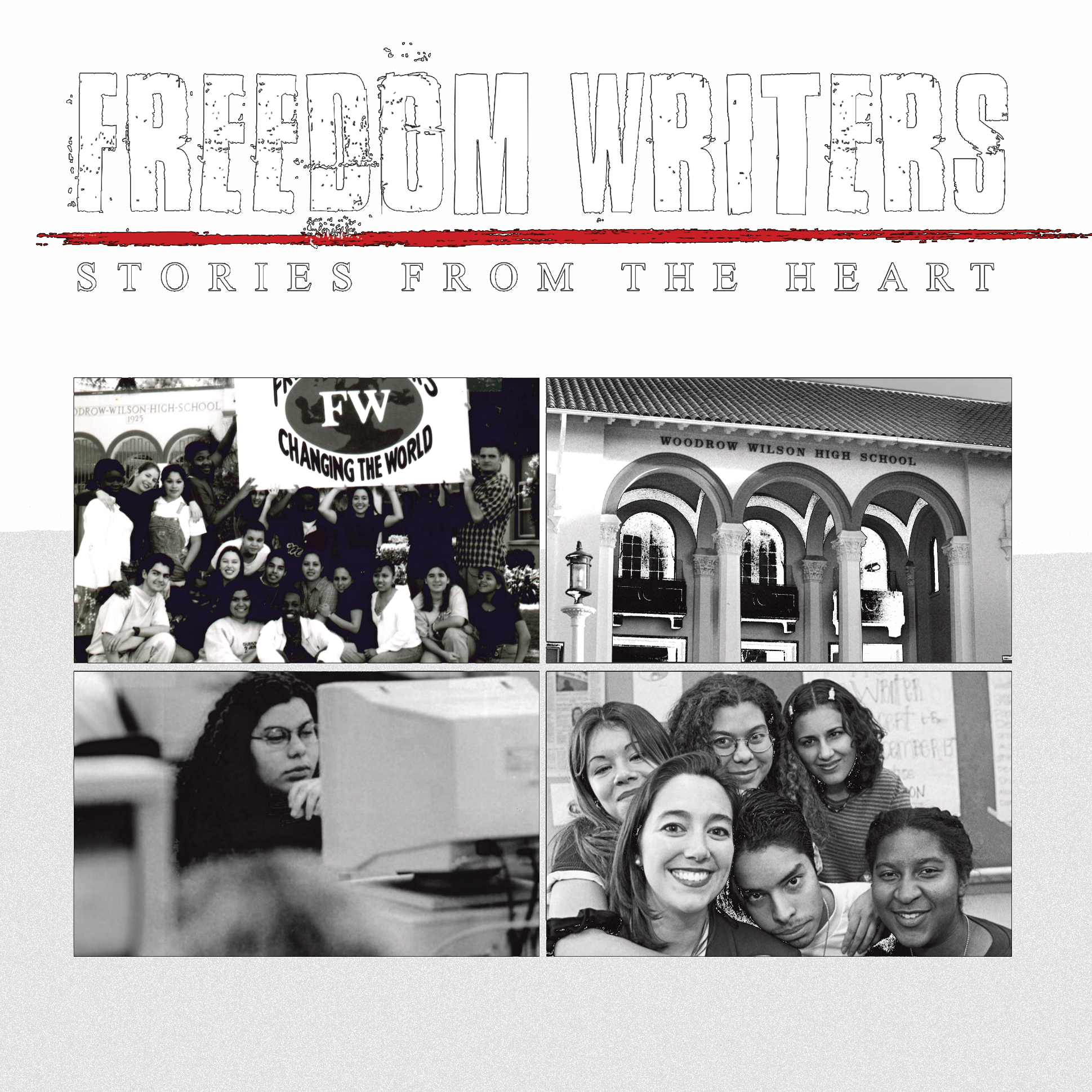 Freedom Writers: Stories from the Heart Poster